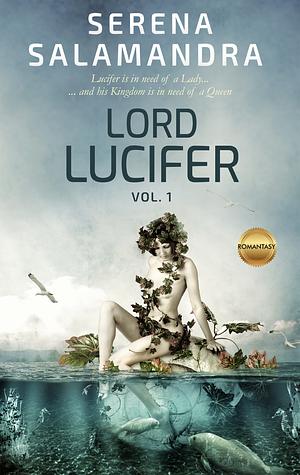 Lord Lucifer by Serena Salamandra