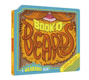 Book-O-Beards: A Wearable Book by Bob Lentz, Donald Lemke