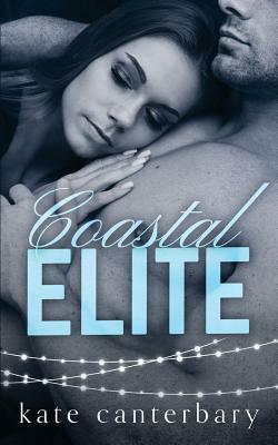 Coastal Elite by Kate Canterbary