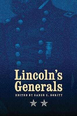 Lincoln's Generals by Stephen W. Sears
