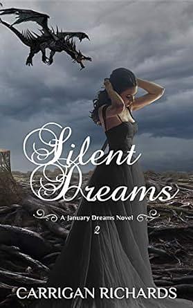 Silent Dreams by Carrigan Richards