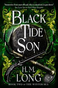 Black Tide Son by H.M. Long