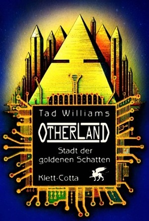 Stadt der goldenen Schatten by Tad Williams
