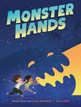 Monster Hands by Jonaz McMillan, Karen Kane