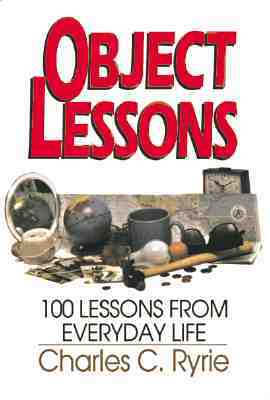 Object Lessons by Charles C. Ryrie