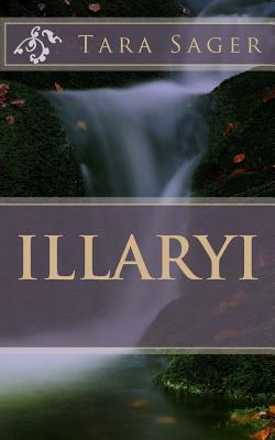 Illaryi by Tara Sager