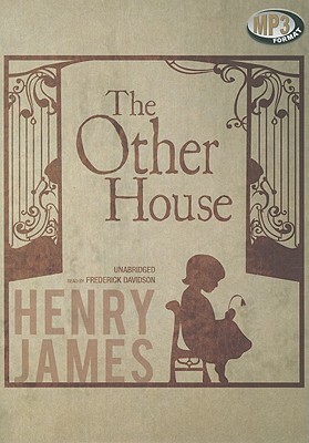 The Other House by Henry James