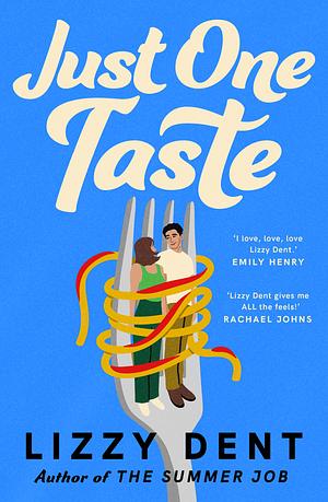 Just One Taste by Lizzy Dent