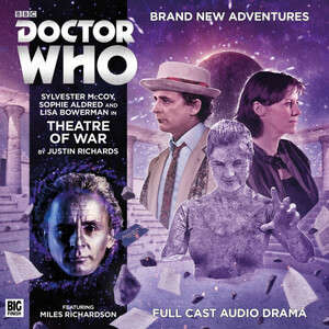 Doctor Who: Theatre of War by Justin Richards