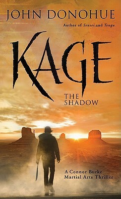 Kage: The Shadow by John Donohue