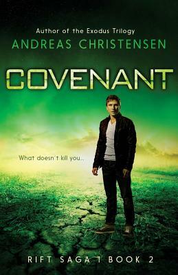 Covenant: The Rift Saga, Book 2 by Andreas Christensen