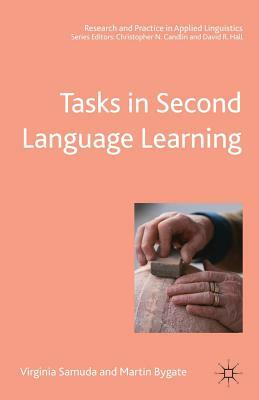 Tasks in Second Language Learning by Martin Bygate, Virginia Samuda