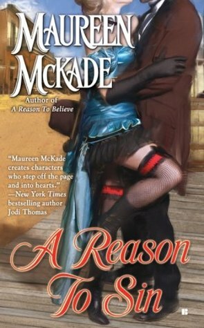 A Reason to Sin by Maureen McKade