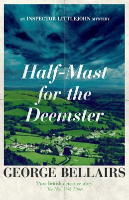 Half-Mast for the Deemster by George Bellairs