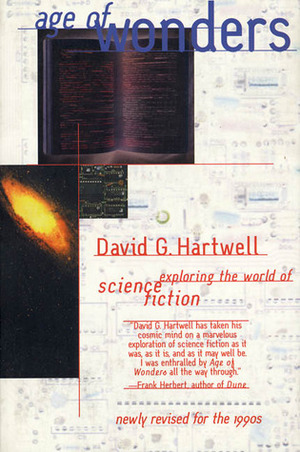 Age of Wonders: Exploring the World of Science Fiction by David G. Hartwell