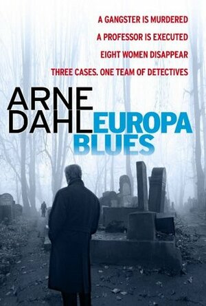 Europa Blues by Arne Dahl