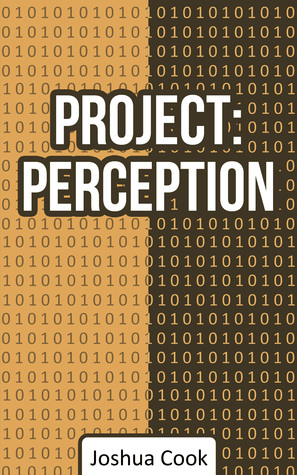 Project: Perception by Joshua Cook