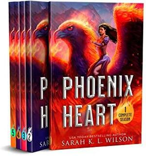 Phoenix Heart: Season One Boxset by Sarah K.L. Wilson