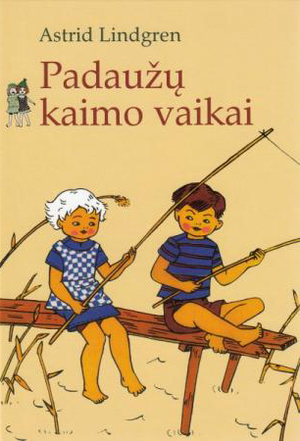 Padaužų kaimo vaikai by Astrid Lindgren