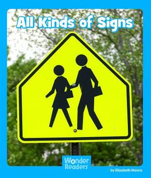 All Kinds of Signs by Elizabeth Moore