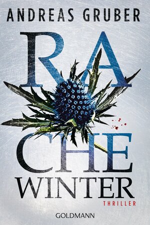 Rachewinter (Walter Pulaski #3) by Andreas Gruber