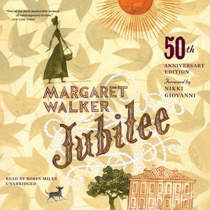 Jubilee by Margaret Walker