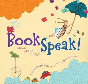 BookSpeak! Poems About Books by Laura Purdie Salas