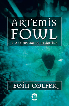 O Complexo de Atlântida by Eoin Colfer
