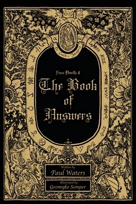 Sara Dwells & The Book of Answers by Paul Waters