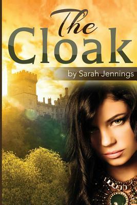 The Cloak by Sarah Jennings