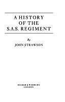 A History of the S.A.S. Regiment by John Strawson