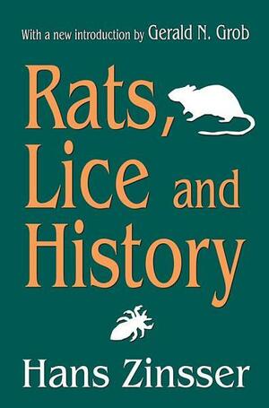 Rats, Lice and History by Allen Grimshaw