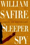 Sleeper Spy by William Safire