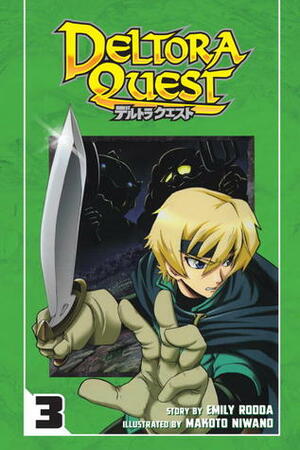 Deltora Quest, Volume 3 by Emily Rodda, Makoto Niwano