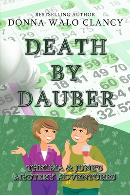 Death by Dauber by Donna Walo Clancy