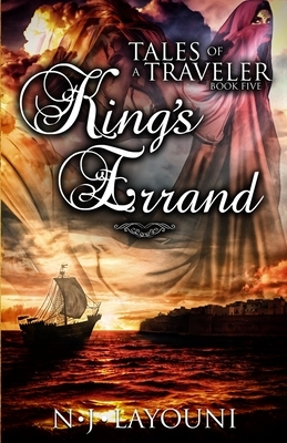 King's Errand: Tales of a Traveler by Nj Layouni