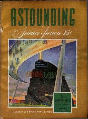 Astounding Science-Fiction, December 1942 by L. Sprague de Camp, John W. Campbell Jr., Robert Moore Williams, A.E. van Vogt, Ross Rocklynne, Lewis Padgett, Frank Belknap Long, Cleve Cartmill, E.M. Hull