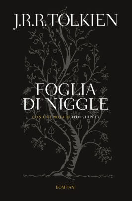 Foglia di Niggle by Tom Shippey, J.R.R. Tolkien