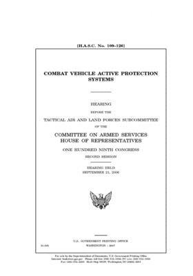 Combat vehicle active protection systems by Committee on Armed Services (house), United States House of Representatives, United State Congress