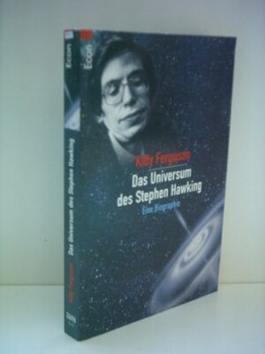 Das Universum Des Stephen Hawking. Eine Biographie by Kitty Ferguson