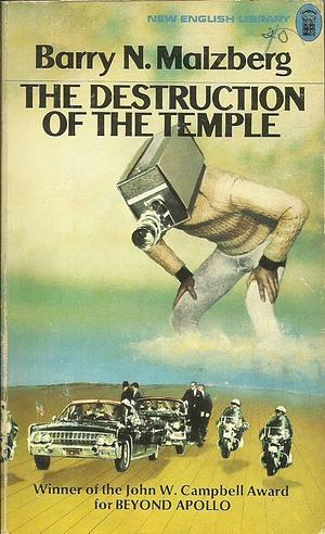 The Destruction of the Temple by Bbarry N. Malzberg