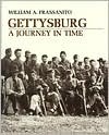 Gettysburg: A Journey in Time by William A. Frassanito