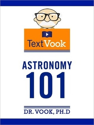 Astronomy 101: The TextVook by Vook