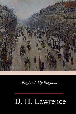 England, My England by D.H. Lawrence