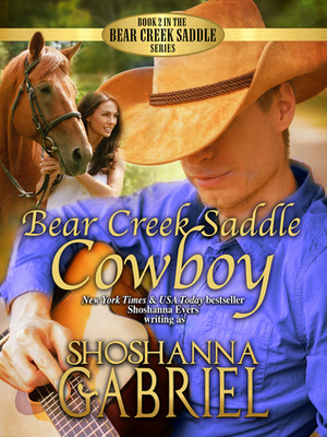 Bear Creek Saddle Cowboy by Shoshanna Gabriel