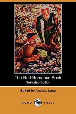 The Red Romance Book (Illustrated Edition) (Dodo Press) by 