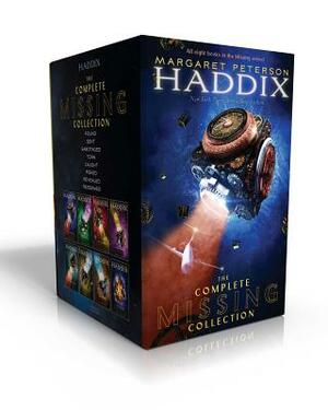 The Complete Missing Collection: Found; Sent; Sabotaged; Torn; Caught; Risked; Revealed; Redeemed by Margaret Peterson Haddix