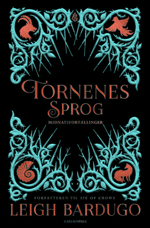 Tornenes sprog - Midnatsfortællinger by Leigh Bardugo