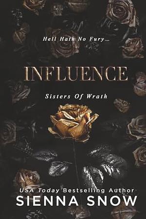 Influence by Sienna Snow