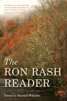 The Ron Rash Reader by Ron Rash